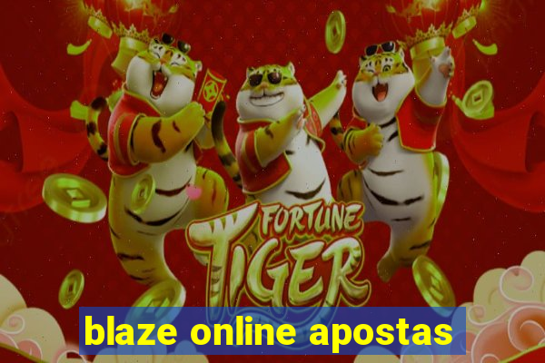 blaze online apostas